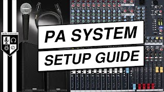 How To Set Up A Sound System For A Live Event PA System Setup Tutorial [upl. by Robinetta726]