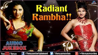 Radiant Rambha  Audio Jukebox  Ishtar Music [upl. by Etac]