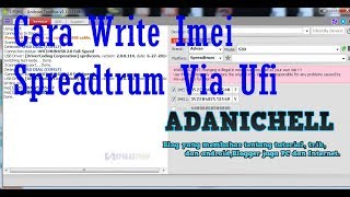 Cara Write Imei Spreadtrum Via Ufi [upl. by Stannfield]