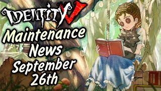 Everything New After Maintenance on September 26th 2024  Identity V [upl. by Rentsch]