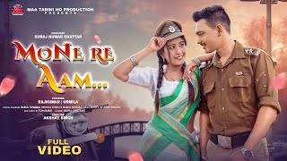 MONE RE AAM  NEW HO SONG FULL VIDEO  RAJKUMAR amp URMILA  4K VIDEO [upl. by Anierdna483]