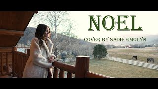 Noel  Original Lauren Daigle  Official MV Cover by Sadie Emolyn [upl. by Cohligan]