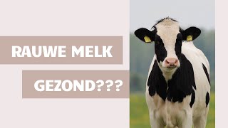 IS RAUWE MELK GEZOND  Diëtist legt uit [upl. by Hillari]