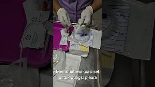 Membuat evakuasi set untuk pungsi pleura medicaleducation [upl. by Naved]