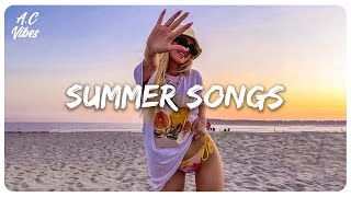 Summer songs 2023  100 feel good songs  Throwback hits [upl. by Apurk]