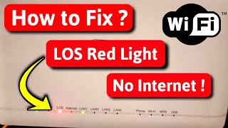 Los Red Light problem solve  How to fix no internet connection in wifi  No internet  Gyani Pandey [upl. by Namwob686]