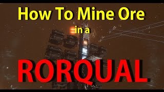 How to mine ore using a Rorqual  EVE Online [upl. by Hekker223]