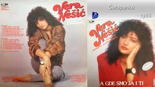 Vera Nesic  Carapanka  Audio 1988 [upl. by Aimik]