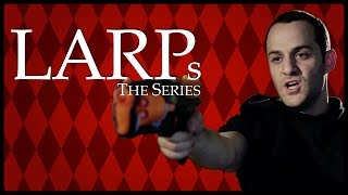 LARPs The Series  Episode 09  Encounter [upl. by Homovec721]