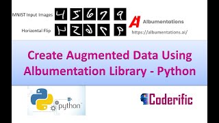 Create Augmented Data Using Albumentations Library in Python [upl. by Garnette]