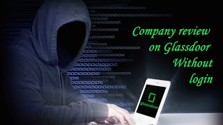 Company Reviews on Glassdoor Without Login  General Hacks  Amar Kumar Ram [upl. by Castillo845]