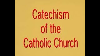 CATECHISM OF THE CATHOLIC CHURCH 7 [upl. by Gosney]