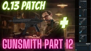 Gunsmith Part 12 Build Guide  Escape From Tarkov  Updated for 130 Remove the Magazine [upl. by Etnaed]