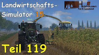 Lets Play Together LS15 Teil 119  Typische TRAKTOREN beim HÄCKSELN Holzhausen  Liongamer1 [upl. by Ecart877]