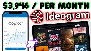 3 Ways To Make Money Using IdeogramAi [upl. by Eiramadnil]