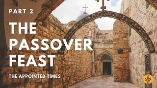 Passover Jesus In The Feasts of Israel  A Day of Discovery Legacy Series from ourdailybread [upl. by Aneliram]