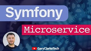 Create a Microservice with Symfony 6 Part 1 Introduction [upl. by Corissa]