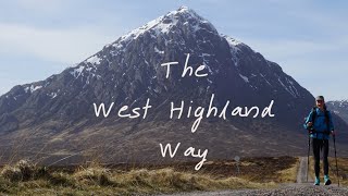 The West Highland Way  Solo hiking 96 miles in Scotland [upl. by Butta]