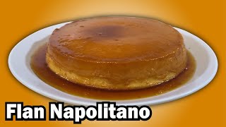 Cómo hacer Flan Napolitano [upl. by Curcio]