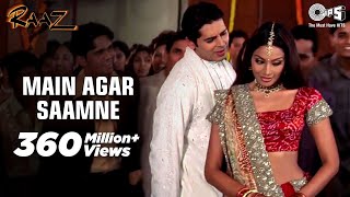 Main Agar Saamne  Raaz  Dino Morea  Bipasha Basu  Abhijeet amp Alka Yagnik  Hindi Hit Songs [upl. by Sadnalor]