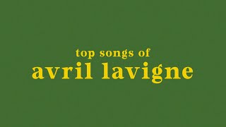 top 20 avril lavigne songs [upl. by Montanez]