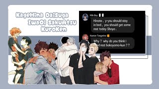 😷 Bottoms are sick • haikyuu texting story • KageHina  DaiSuga  IwaOi  And more [upl. by Vernita]