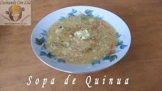 SOPA DE QUINUA O QUINOA [upl. by Debbi]