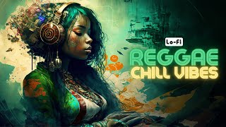 🇯🇲 Reggae Lofi Chill Vibes Music Beat to Relax Study Work or Unwind [upl. by Erait]