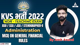 KVS Recruitment 2022 Non Teaching  KVS Administration  MCQ on general financial rules [upl. by Llenwahs]