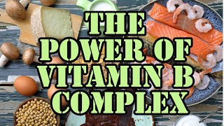 The Ultimate Guide to Vitamin B Complex  Bursting with Benefits [upl. by Kirtley]