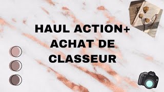 HAUL ACTION  ACHAT DE CLASSEUR [upl. by Ieluuk]