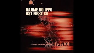 23 Hajime no Ippo FIRST KO OST So Far ORIGINAL SOUNDTRACK [upl. by Jonell]