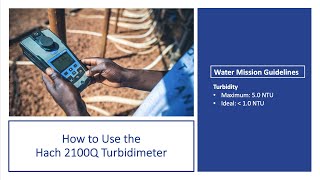 How to Use the Hach 2100Q Turbidimeter [upl. by Ahras]