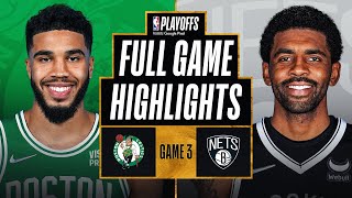 Boston Celtics vs Brooklyn Nets  Full Game 3 Highlights  April 23 2022 NBA Playoffs [upl. by Rebmetpes]