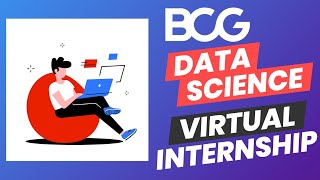 BCG Data Science amp Advanced Analytics Virtual Experience Program [upl. by Beau]