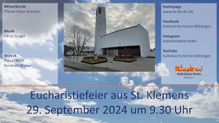 Eucharistiefeier aus St Klemens am 29092024 [upl. by Adna]