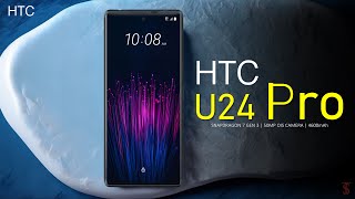 HTC U24 Pro Price Official Look Design Specifications 12GB RAM Camera Features HtcU24Pro htc [upl. by Delahk943]