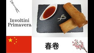 INVOLTINI PRIMAVERA con salsa agrodolceRicetta cineseInCucinaConLisa [upl. by Bendicta]