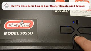 How To Erase Genie Garage Door Opener Remotes And Keypads [upl. by Avika]