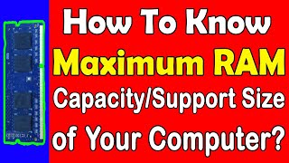 How to check maximum RAM support capacity in your PC or Laptop [upl. by Eenattirb]