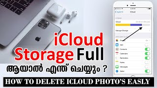 iCloud Storage ൽ നിന്നും ഫോട്ടോസ് എങ്ങനെ ഡിലീറ്റ് ചെയ്യാം  iCloud Storage full on iPhone [upl. by Aenel]