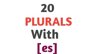 20 Plurals with  es   Singular and plurals Irregular Plurals grammar  Viral [upl. by Nageem]