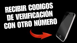 RECIBIR CÓDIGOS DE VERIFICACIÓN CON OTRO NUMERO DE TELÉFONO NUMERO VIRTUAL PARA RECIBIR SMS 2024 ✔️ [upl. by Orose]