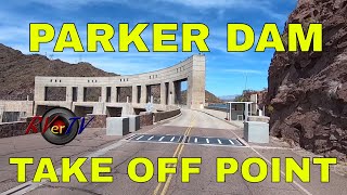 Parker Dam  Take Off Point  Lake Havasu [upl. by Levine44]