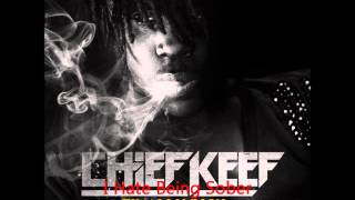 Chief keef i hate being sober sloweed [upl. by Fleece364]