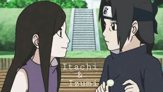 Itachi amp Izumi❤ 《AMV》Impossible [upl. by Ricketts]