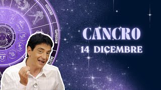 Cancro ♋️ Giovedì 14 Dicembre 🔮 Oroscopo Paolo Fox  Giornata divisa in due [upl. by Zaragoza381]