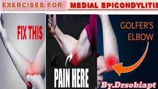 Golfers Elbow or Medial Epicondylitis and its physical therapy Treatment 💪👈DrsobiaPT [upl. by Noir]