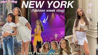 NEW YORK VLOG PART 1 ♡ PLT fashion show instagram photoshoots amp meeting new friends NYFW [upl. by Nelli]