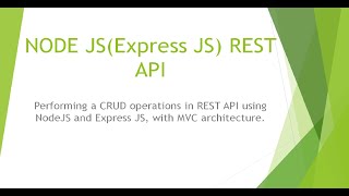 REST API CRUD operations using Node JS Express JS MVC Architecture [upl. by Ylrebmyk]